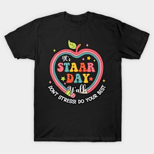 It's Star Day Don't Stress Do Your Best, Test Day Pencil, Testing Day, State Testing T-Shirt